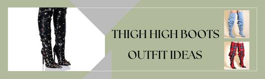 10 Best Thigh High Boots Outfit Ideas for Effortless Style
